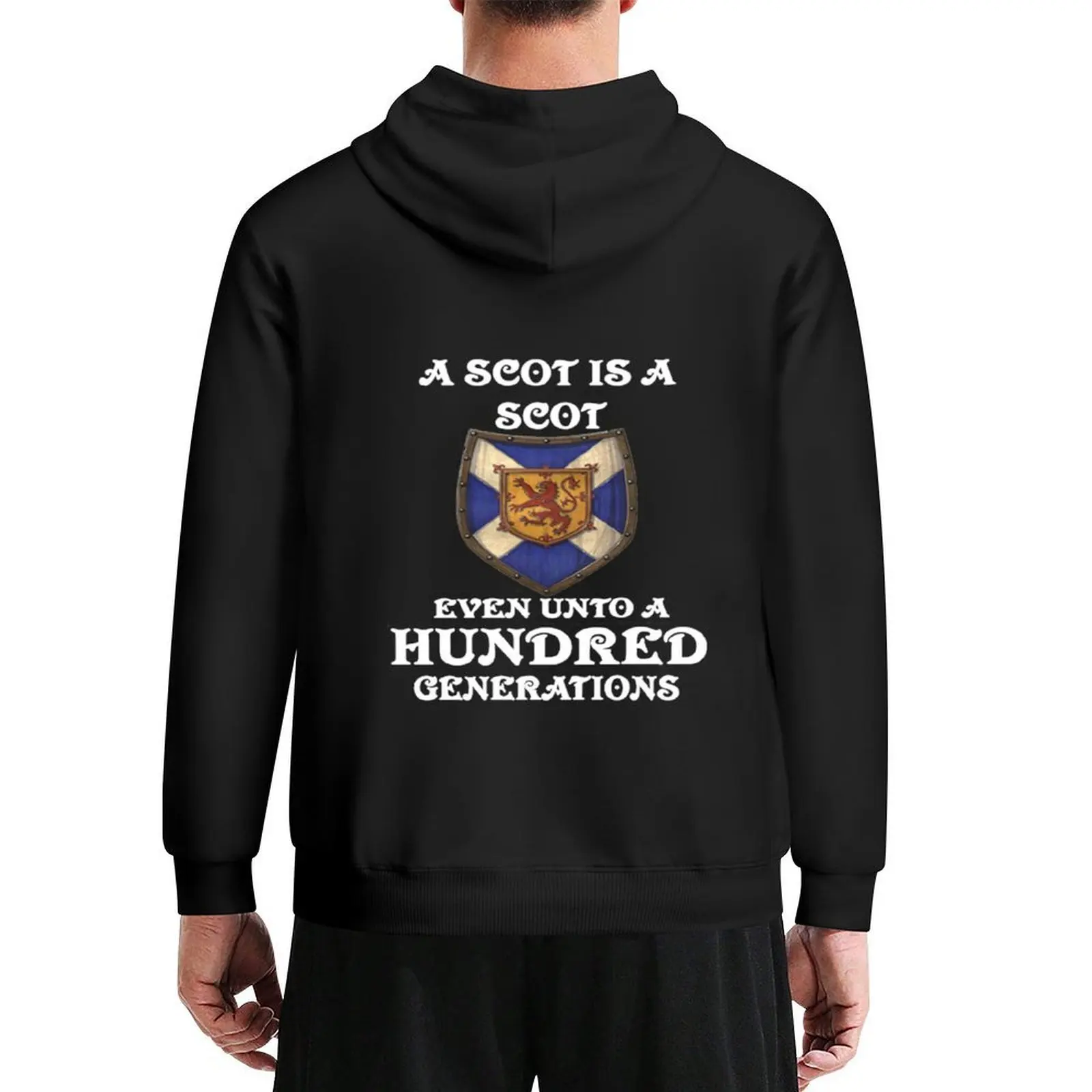 

A Scot is A Scot Even Unto A Hundred Generations Hoodie men's coat men's clothes winter clothes men's oversize hoodie