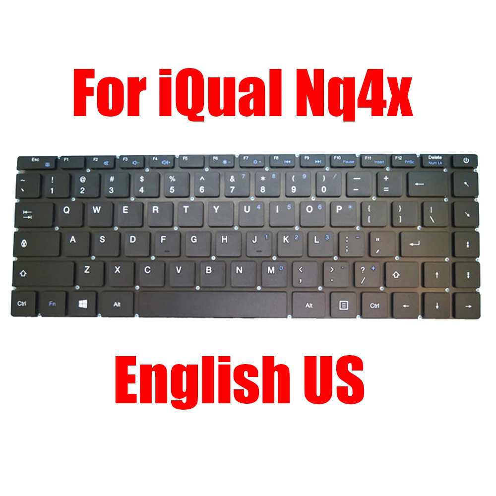 

Replacement Laptop Keyboard For iQual Nq4x English US Black