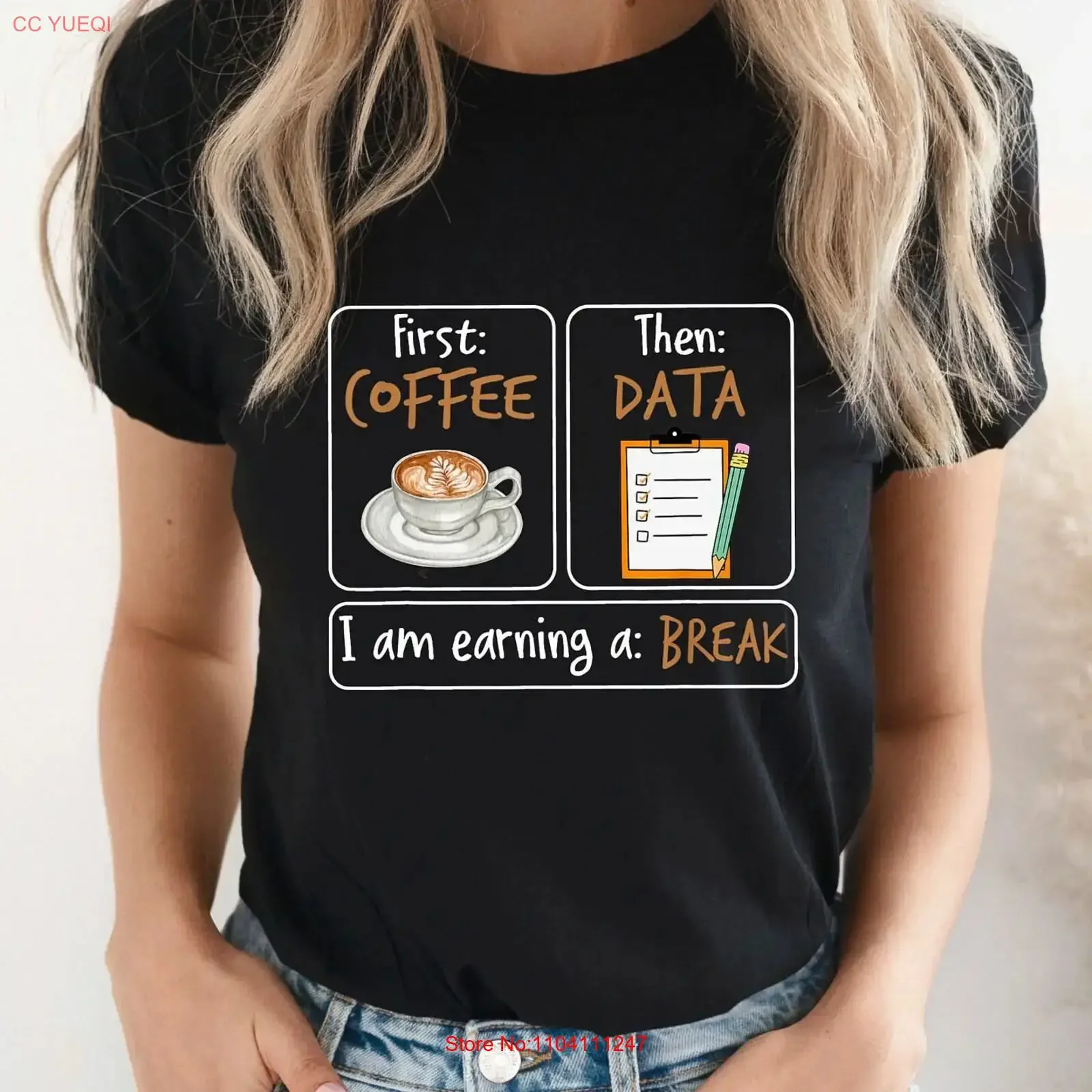 First Coffee Then Data I'am Earning A Break T Shirt Teacher Special Education School Psychologist vintage Washed homme