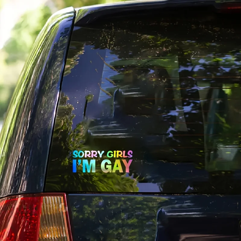 Sorry Girl I'm Gay Funny Quote Waterproof Vinyl Sticker or Car Motorcycle Helmet Laptop Tank Fairing Auto Exterior Styling Decal