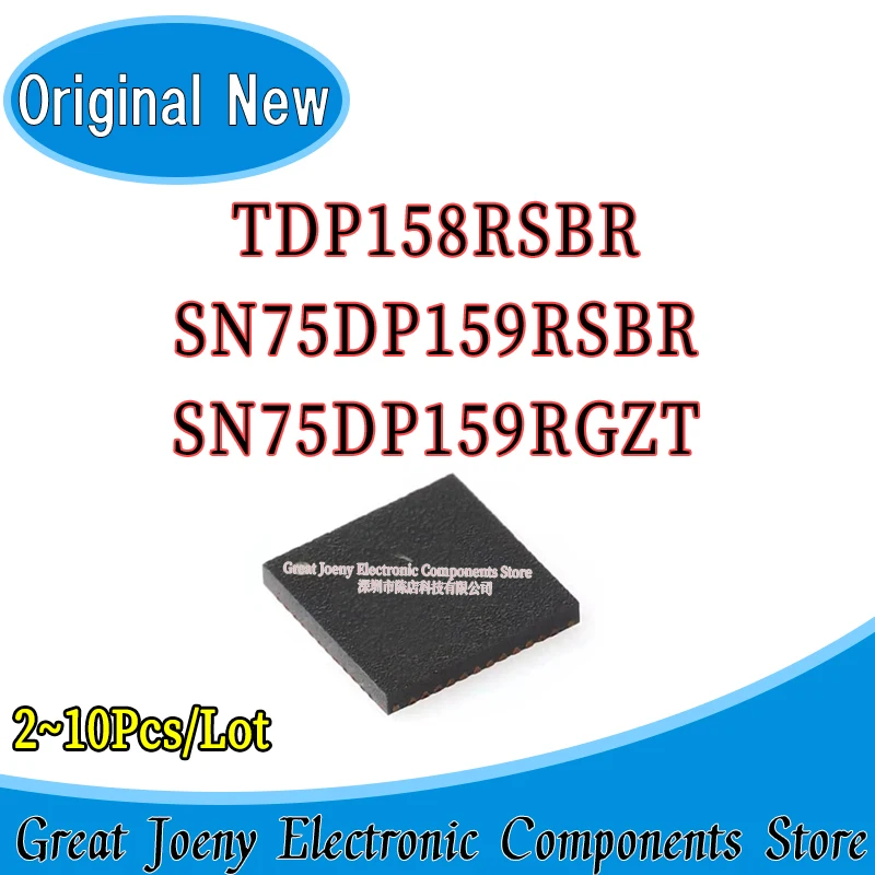 (2-10piece)TDP158 TDP158RSBR SN75DP159RSBR SN75DP159RGZT SN75DP159 75DP159 5mm*5mm 7mm*7mm QFN Best Price Plastic Casing