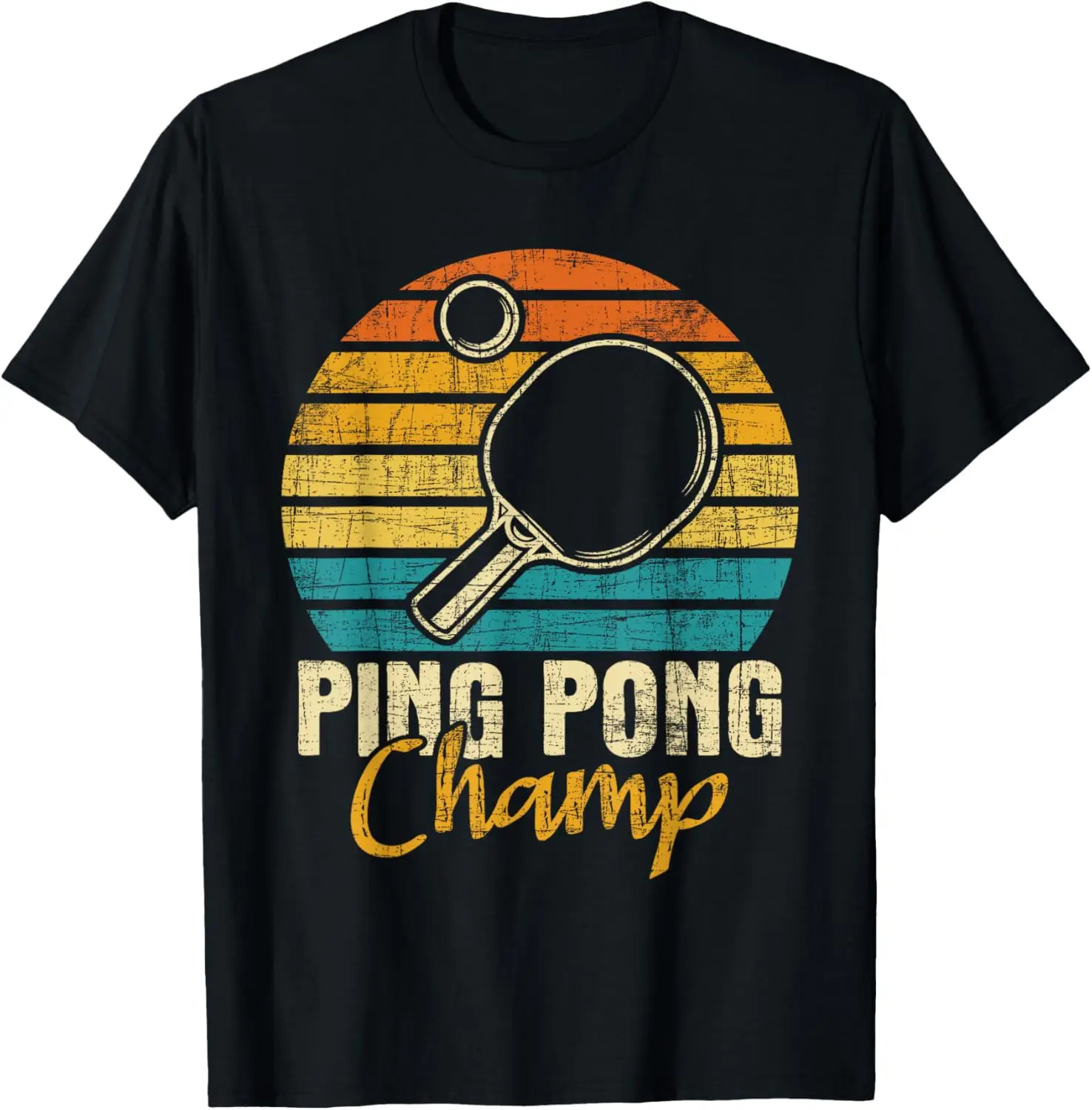 

Ping Pong Champ - Table Tennis Player Sports Lover T-Shirt