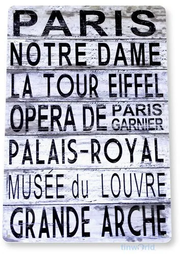 TIN SIGN Paris Rustic Eiffel Grand Arche Palais Royal Opera A778 --Tin Sign