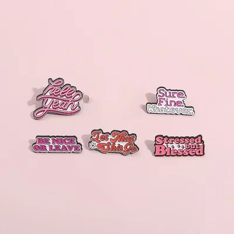 Sure Fine Whatever Enamel Pins Stressed But Blessed Positive Hopeful Phrase Brooch Backpack Lapel Badge Jewelry Gifts Wholesale