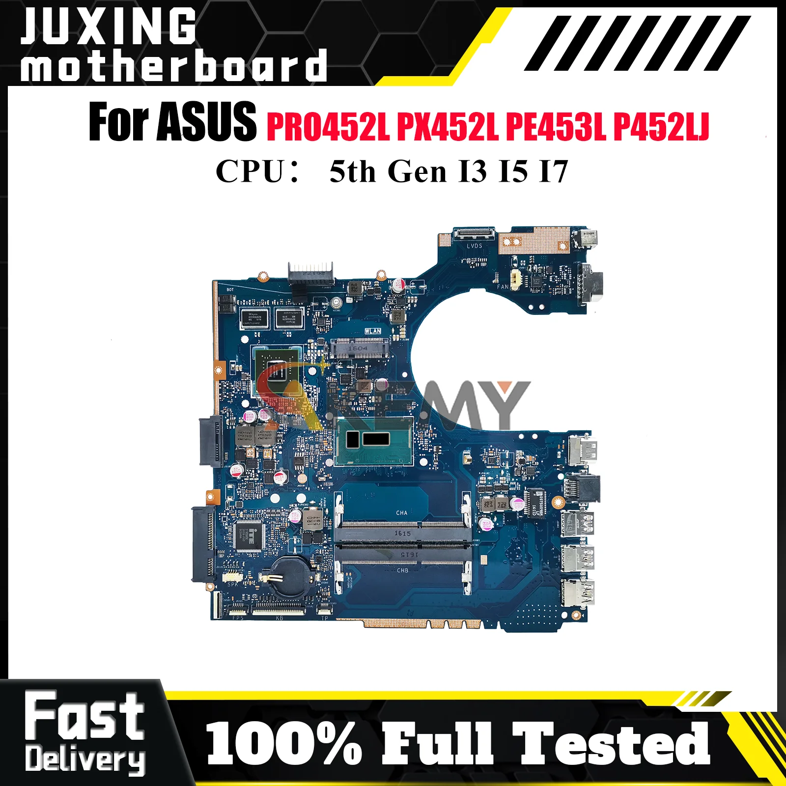 

P452LJ Laptop Motherboard For ASUS PRO452L P452LJ PX452L P452L PE453L Notebook Mainboard W/ I3 I5 I7 CPU 100% tests OK fast ship