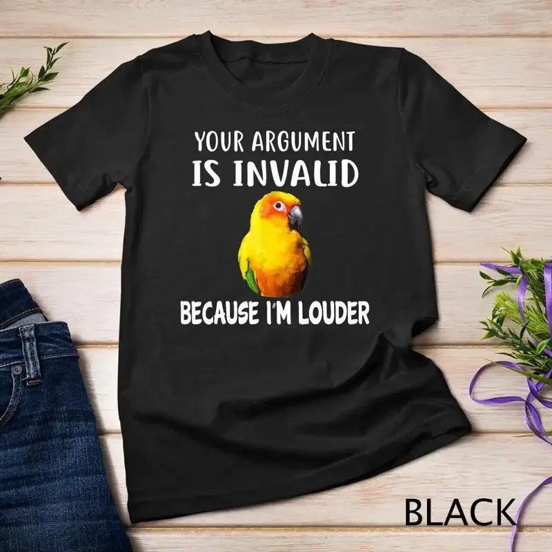 Funny I m Louder Sun Conure Parrot Bird Apparel Unisex T shirt