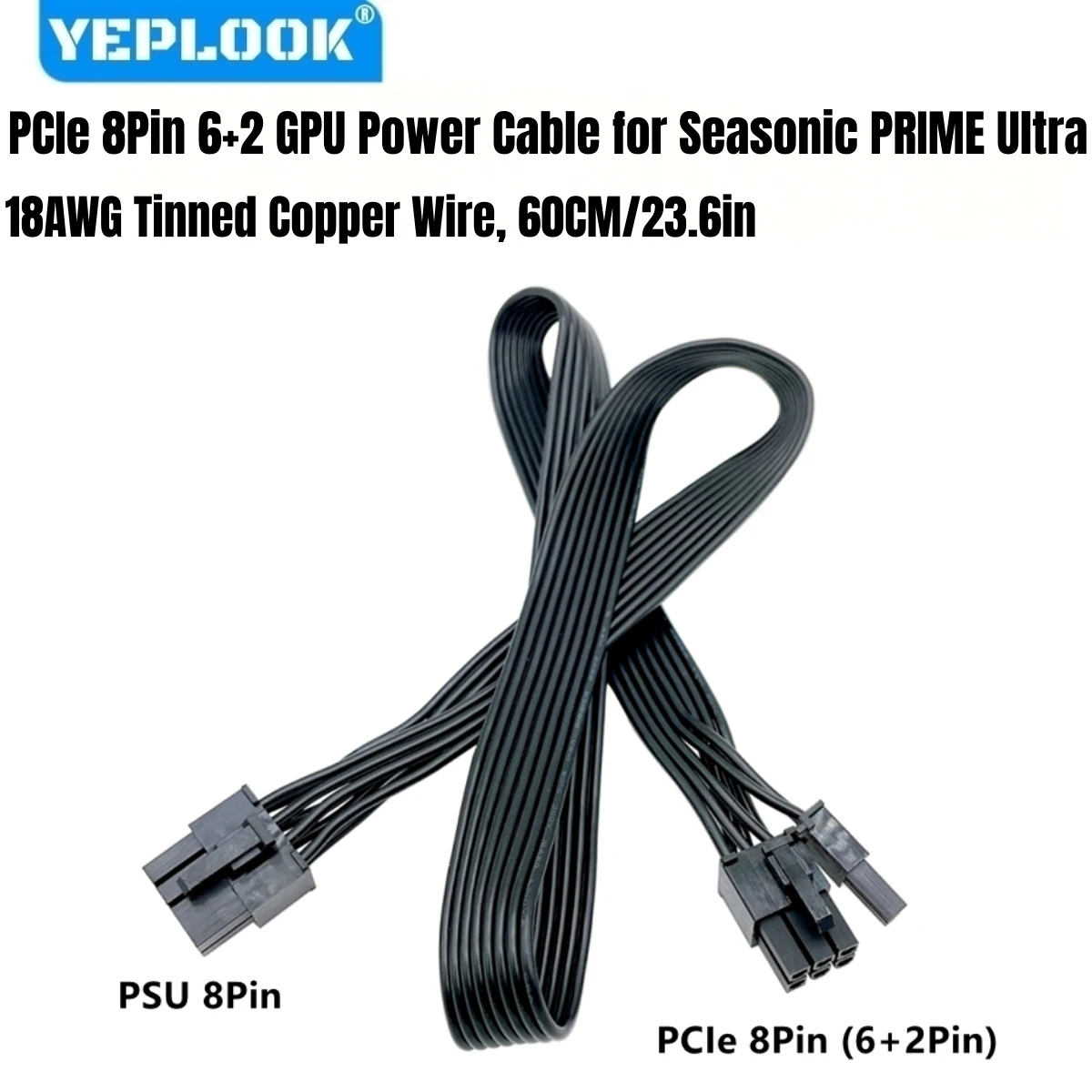 GPU Power Cable for Seasonic All Prime Series, PCIe 8Pin (6+2) for 1300W, 1000W, 850W, 750W, 650W, 550W Gold, Platinum/Titanium