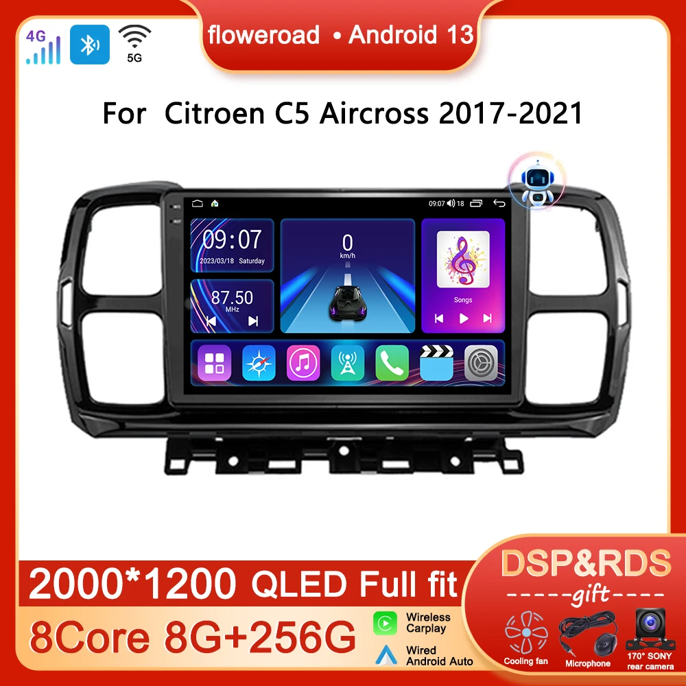 

Car Radio Multimedia Player Android 13 For Citroen C5 Aircross 2017-2021 Autoradio Carplay 4G WIFI Video GPS Navigation Auto DSP