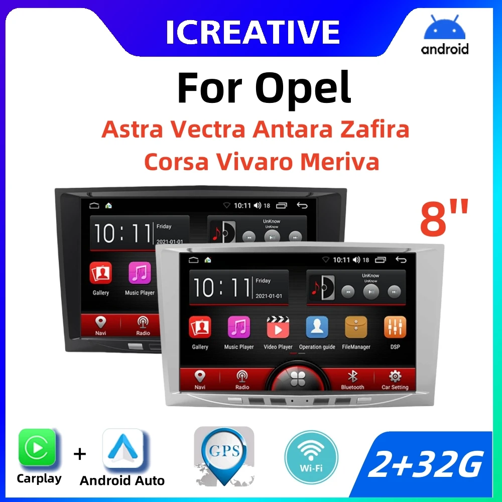 

Car Radio Android 8'' Screen for Opel Astra Vectra Antara Zafira Corsa Vivaro Meriva Multimedia Autoradio Stereo Navigation GPS
