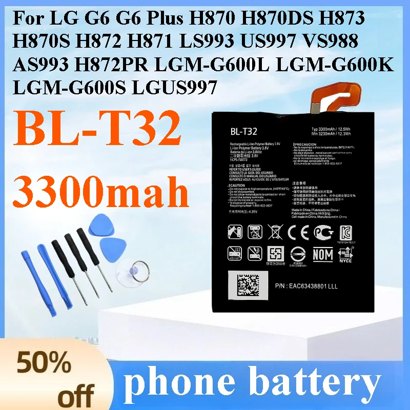 

New BL-T32 3300mah Battery for LG G6 G6 Plus H870 H870DS H873 H870S H872 H871 LS993 US997 VS988 AS993 H872PR LGM-G600L LGM-G600K