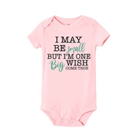 I May Be Amall But I'm One Big Wish Come Ture Baby Romper Newborn Bodysuit Short Sleeve Jumpsuit IVF Success NICU Baby Clothes 3