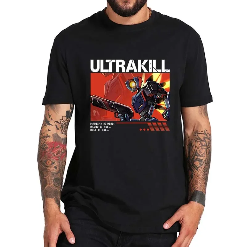 Ultrakill T Shirt Shooter Video Game Lovers Y2k Geek Streetwear Summer Casual 100% Cotton Soft EU Size Unisex T-shirts