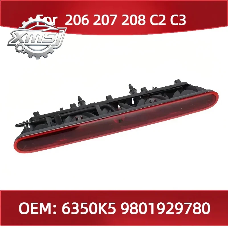 

6350K5 9801929780 para Peugeot 206 207 208 Citroen C2 C3 tercera luz de freno luz trasera