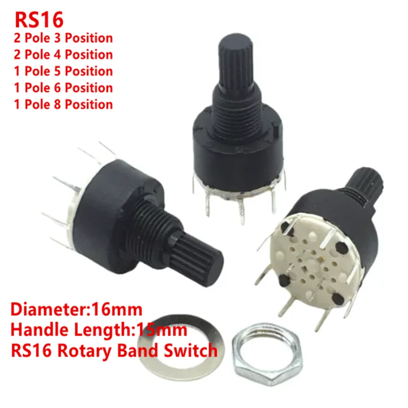 5PCS RS16 Plastic Rotary Band Switch 16mm 2 Pole 3/4 Position 1 Pole 5/6/8 Position 15mm Handle Length Axis for Electrical Use