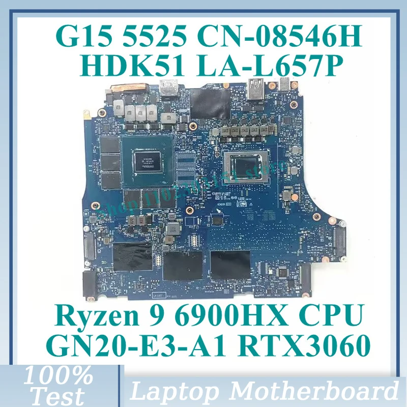 CN-08546H 08546H 8546H With Ryzen 9 6900HX CPU LA-L657P For DELL G15 5525 Laptop Motherboard GN20-E3-A1 RTX3060 100% Tested Good