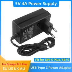 5V 4A Power Supply for Orange Pi 5 Plus / 5B / 5 20W USB Type C Power Adapter for OPI 5 Raspberry Pi 4B Jetson Nano 2GB Charger