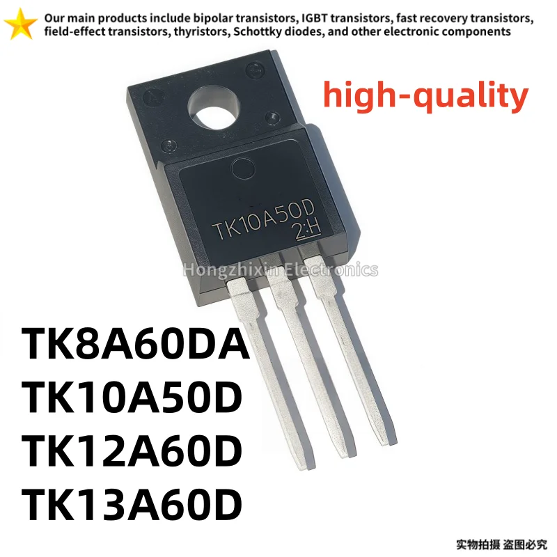 10PCS high-quality TK8A60DA TK10A50D TK12A60D TK13A60D TO-220F Field-effect transistor