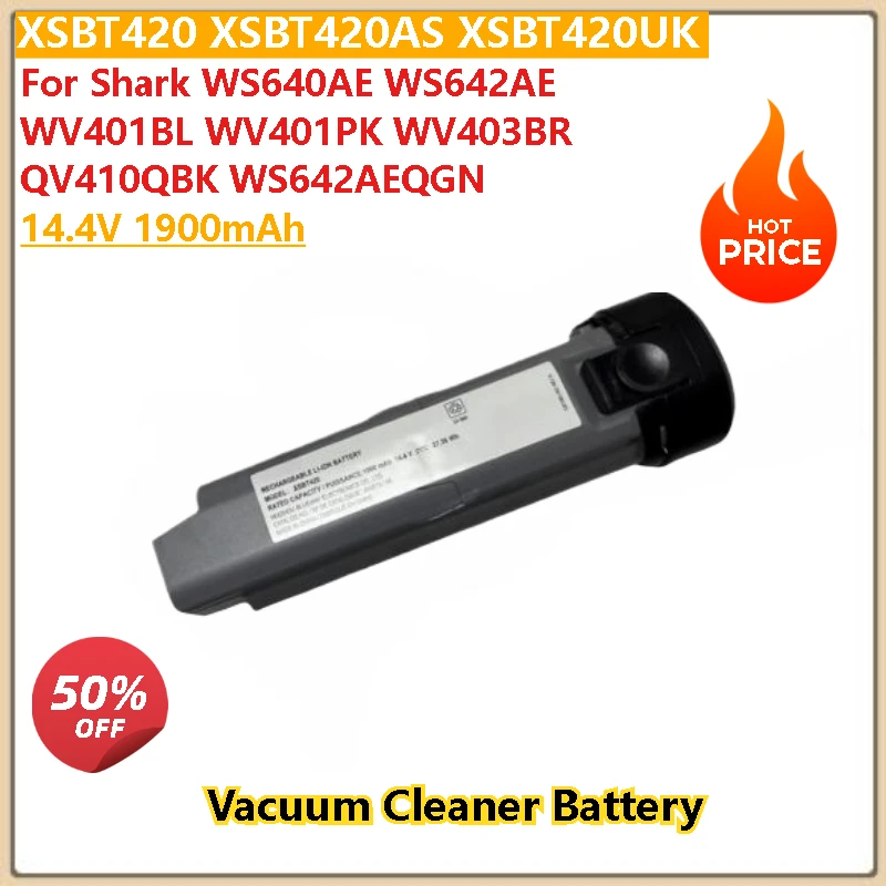 

New 14.4V 1900mAh XSBT420 XSBT420AS XSBT420UK Vacuum Cleaner Battery For Shark WS640AE WS642AE WV403BR QV410QBK WV401BL WV401PK