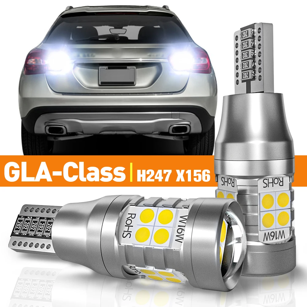 2pcs LED Reverse Light For Mercedes Benz GLA Class H247 X156 2014 2015 2016 2017 2018 2019 Accessories Canbus Lamp