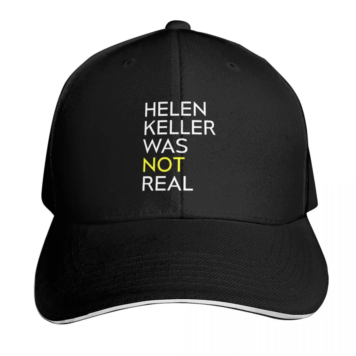 helen keller was not (isn't) real white text black merch Baseball Cap Men Women Casual Summer Sport Sun Cap