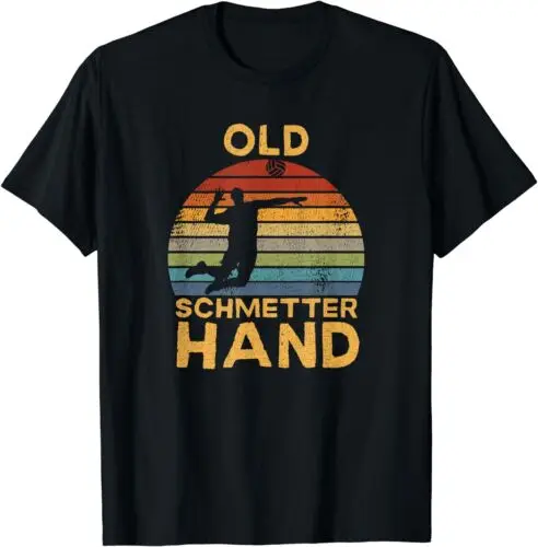 Neu Volleyball Spieler - Old Schmetterhand Spruch T-Shirt