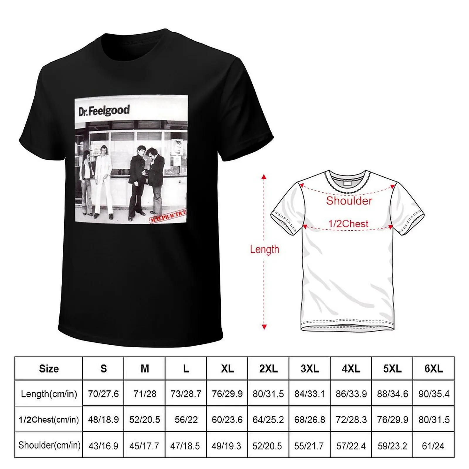 Dr. Feelgood Malpractise T-Shirt summer tops man clothes quick-drying mens designer t shirt