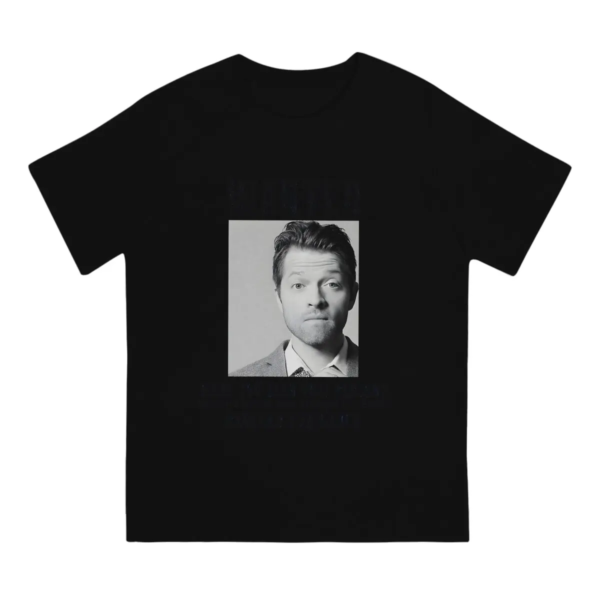 Wanted Misha Collins T-Shirt for Men Supernatural Novelty 100% Cotton Tee Shirt O Neck Short Sleeve T Shirts New Arrival