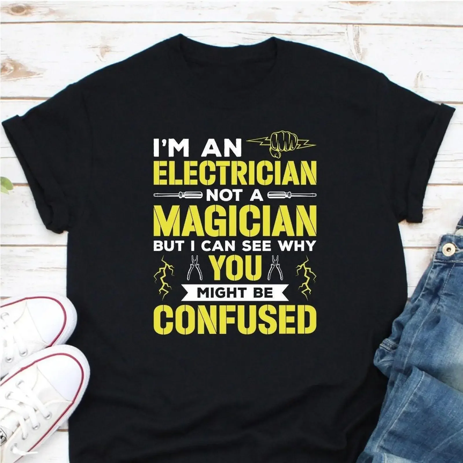 I'm An Electrician Not A Magician Funny T shirt Job for Electricity Work Lover vintage Washed fashion designer clothes Stylish
