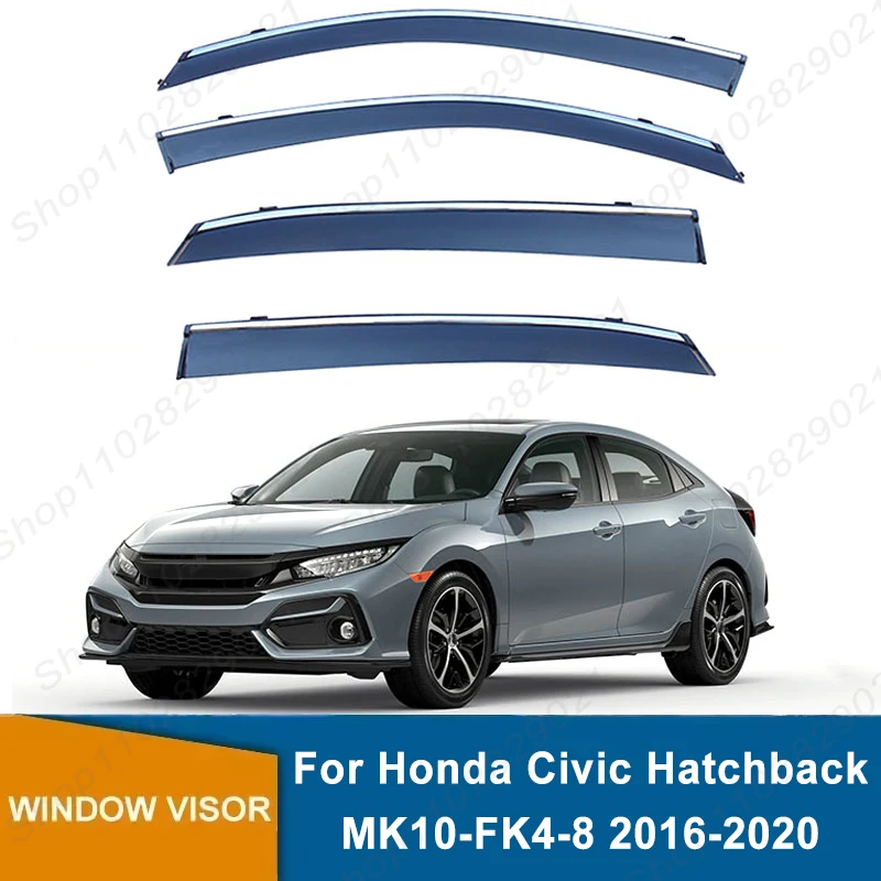 4Pcs Window Visor For Honda Civic Hatchback MK10-FK4-8 2016-2020 Weathershield Sun Rain Deflector Guard Car Window Deflector