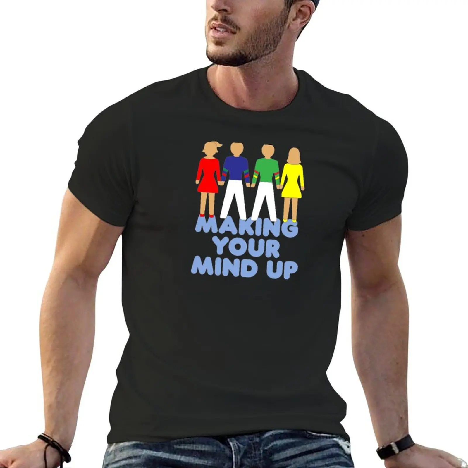 Making Your Mind Up - Bucks Fizz - Eurovision Song Contest 1981 Winner T-Shirt summer top man t shirt t shirts for men cotton