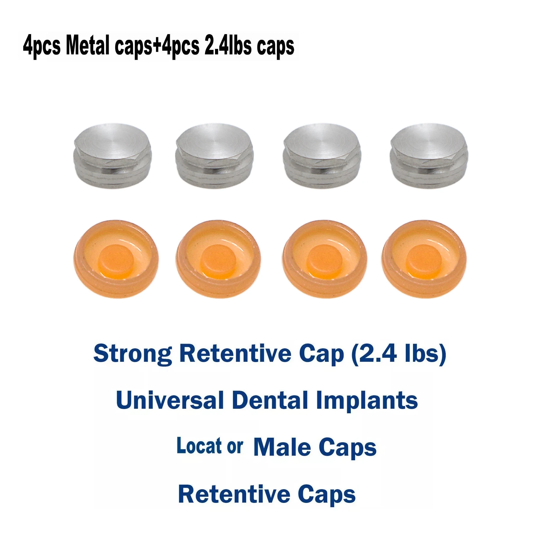 Dental Universal Overdenture Abutment Male Caps Inserts 2.4 lbs Retentive & Metal Caps