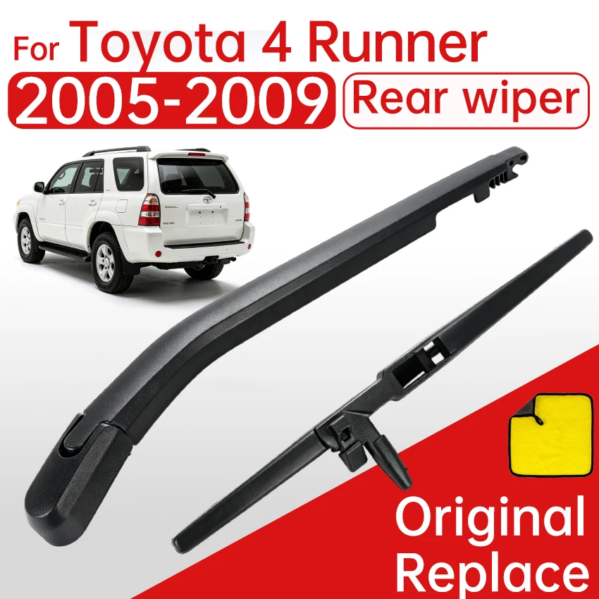 Brazo y cuchilla del limpiaparabrisas trasero para Toyota 4 Runner 2003 2004 2005 - 2009, limpia el parabrisas, ventana trasera, limpia el brazo del limpiaparabrisas del coche