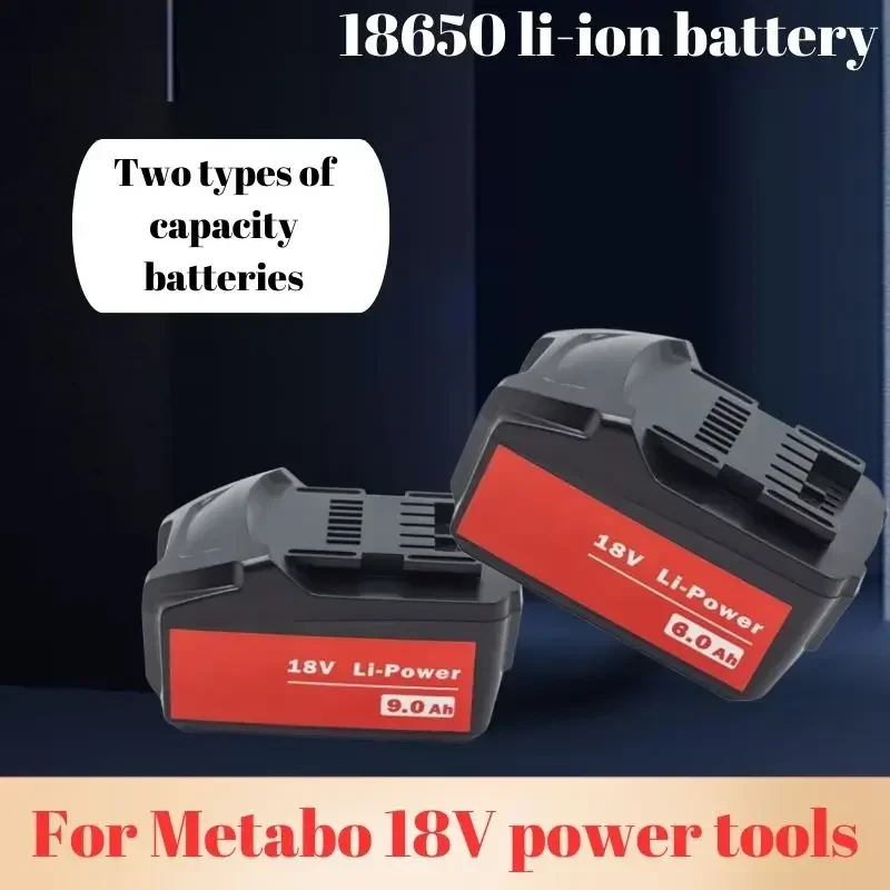 Batterie 18V 9000mAh pour outil électrique sans fil Metabo, perceuse, marteaux enveloppés, 9,0 Ah, 625592000, 625591000