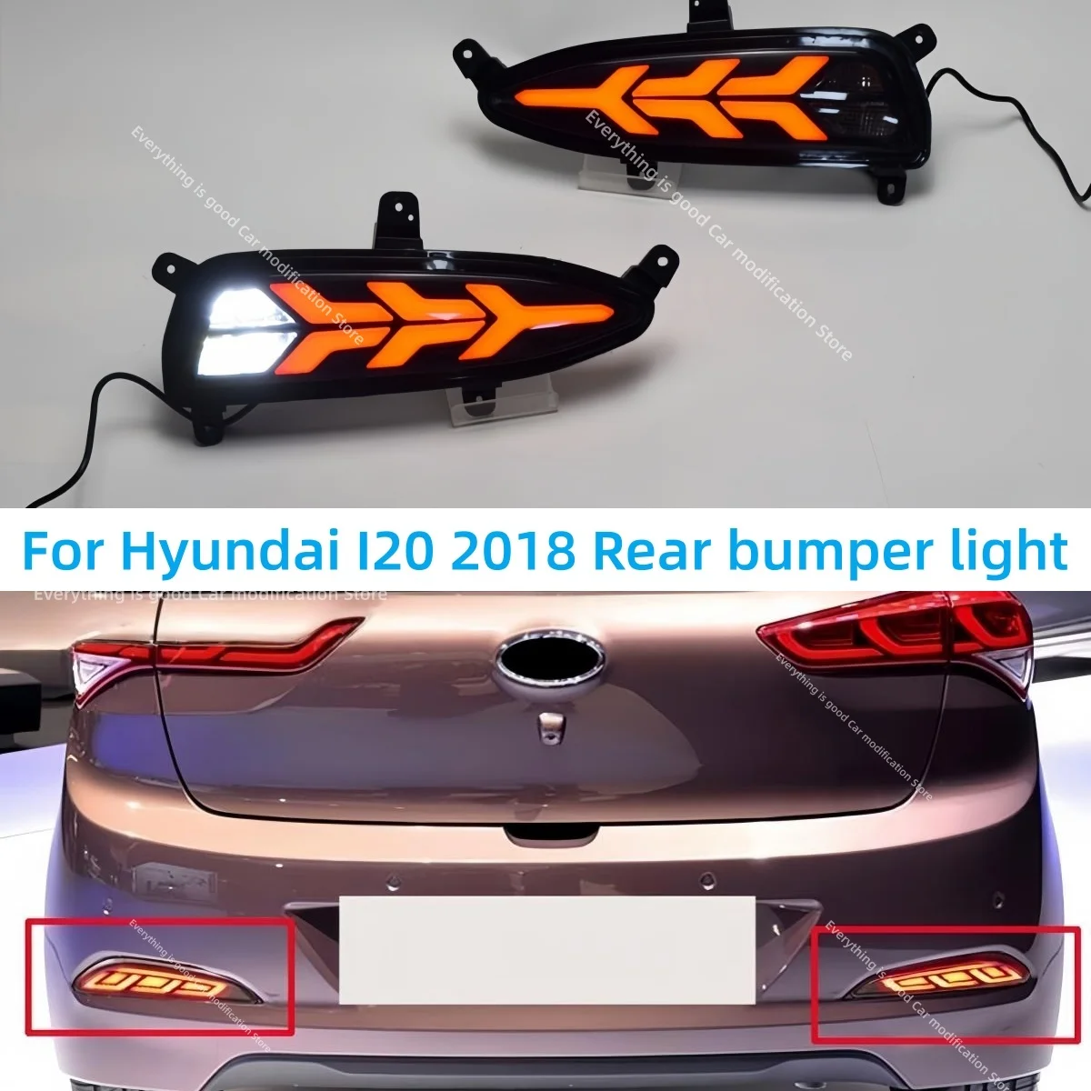 For Hyundai I20 2018 Rear bumper light Modification LED Brake lights Turn signal Warning light Driving light Automobile parts