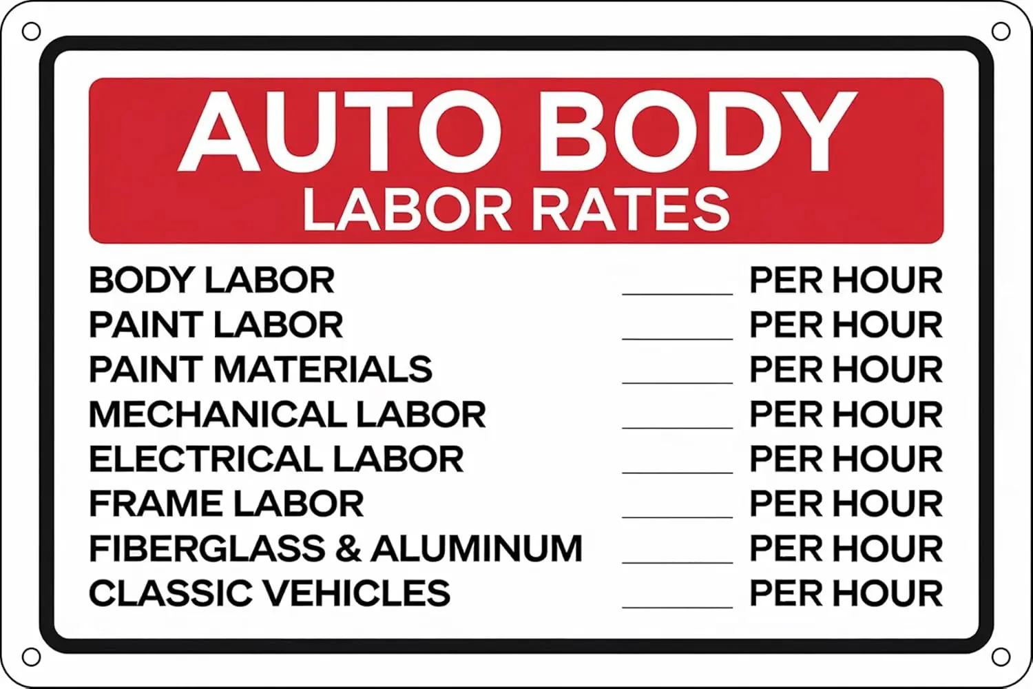 Auto Body Labor Rates Metal Tin Signs for Home Garage Decorative 8x12 Inch sign