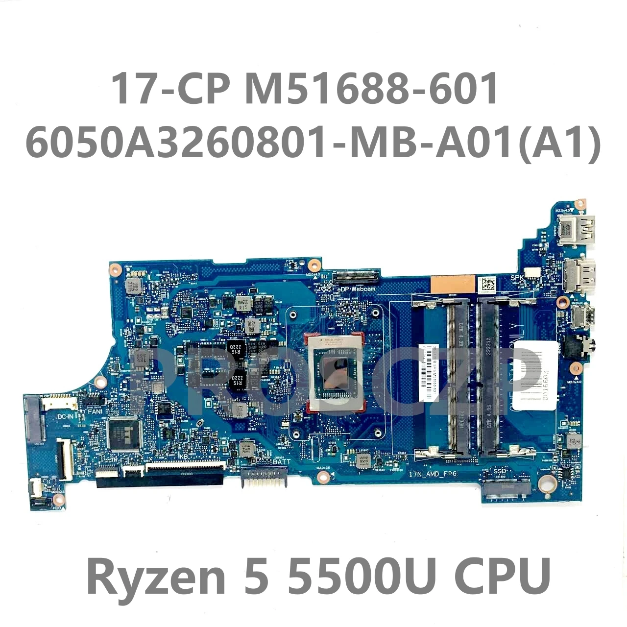 M51687-601-placa base para ordenador portátil HP 17-CP, M51688-601 6050A3260801-MB-A01(A1), con R3 5300U/R5 5500U/R7 5700U, prueba 100%