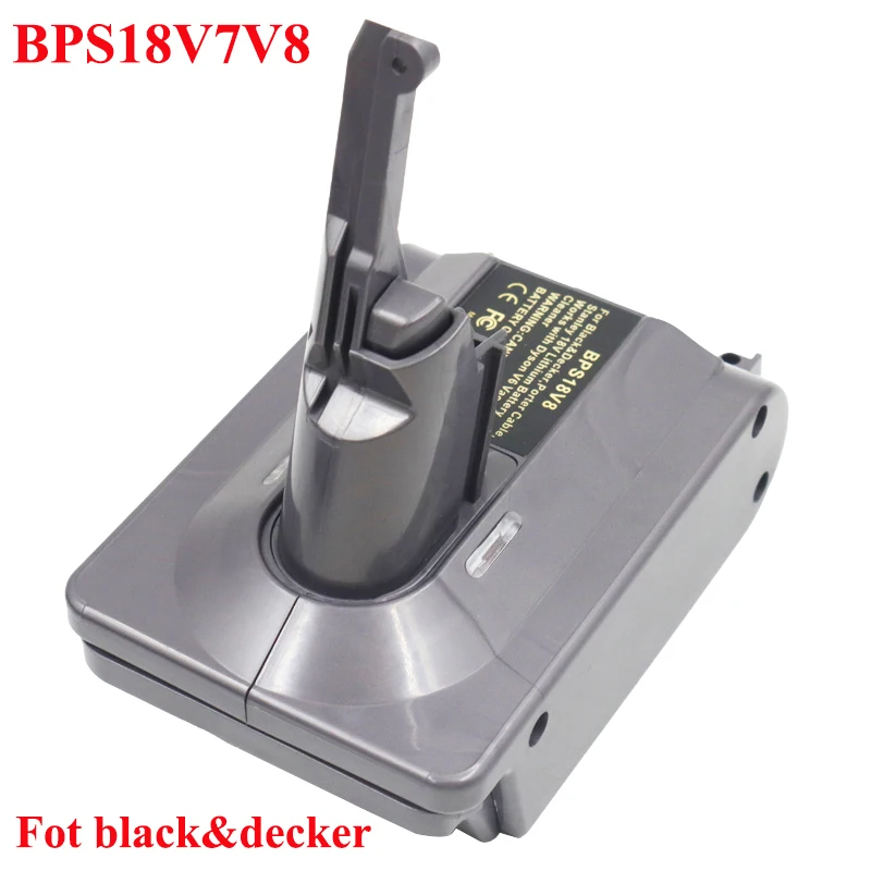 

For Black Decker 18V Lithium Batteries BPS18V7V8 Battery Adapter Converter Compatible with For Dyson V7 V8 Series Vacuum Cleaner