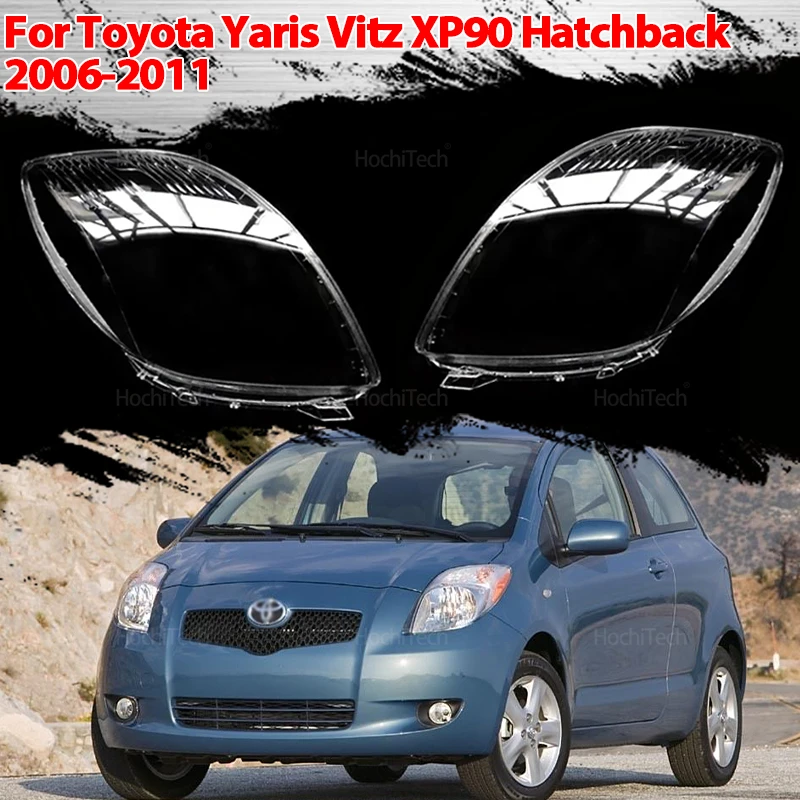 

Headlight Lampshade Transparent Lens Headlamp Housing Cover Lens Light Protection for Toyota Yaris Vitz XP90 Hatchback 2006-2011