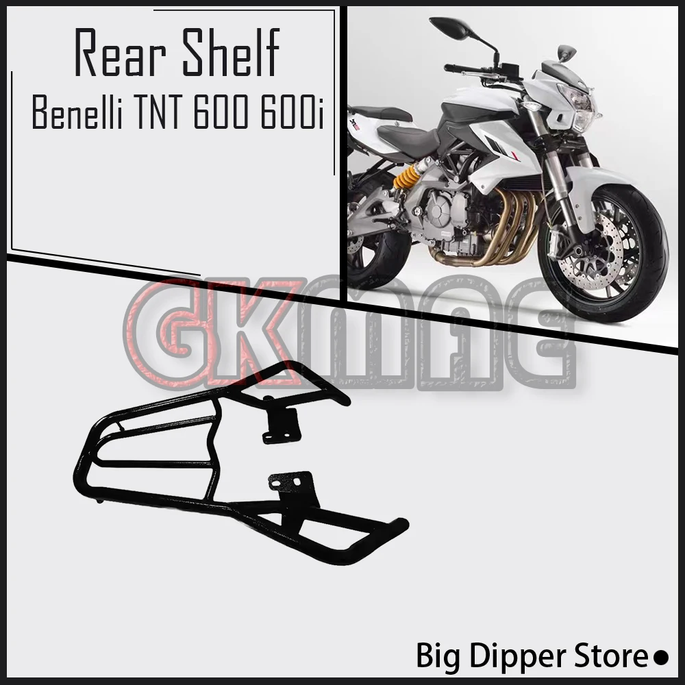New For Benelli TNT 600 600i 600 i Motorcycle Accessories Rear Tail Rack Trunk Bracket Luggage Rack Rear Shelf