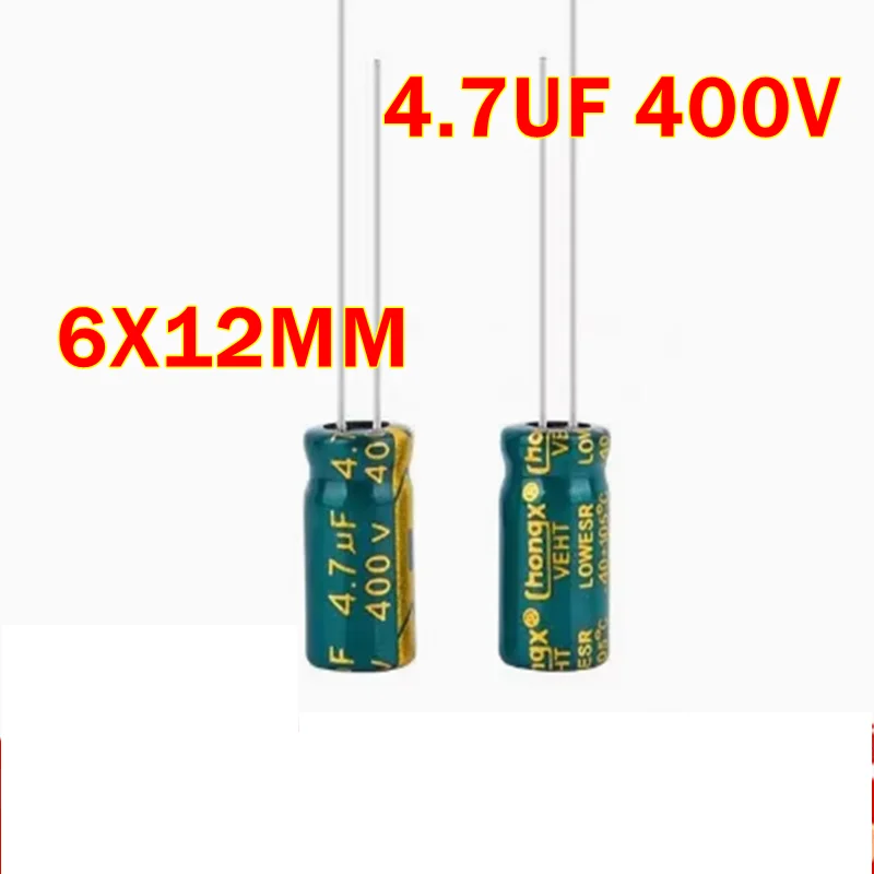 4.7UF 400V 6X12MM High frequency low resistance charger LED power electrolytic capacitor 400V 4.7UF 4.7U