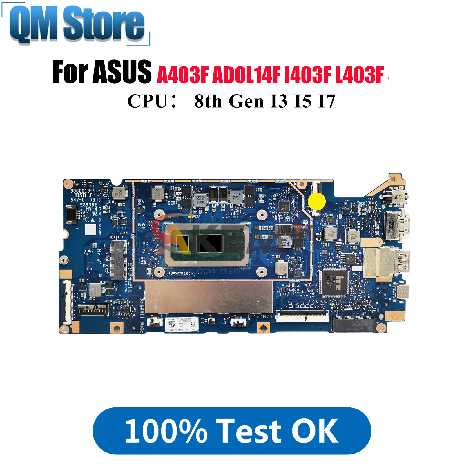 

X403FA Материнская плата для ноутбука ASUS VivoBook X403FA ADOL14F X403F X403FAC I403F A403F F403F L403F Материнская плата с процессором I3 I5 I7 stk
