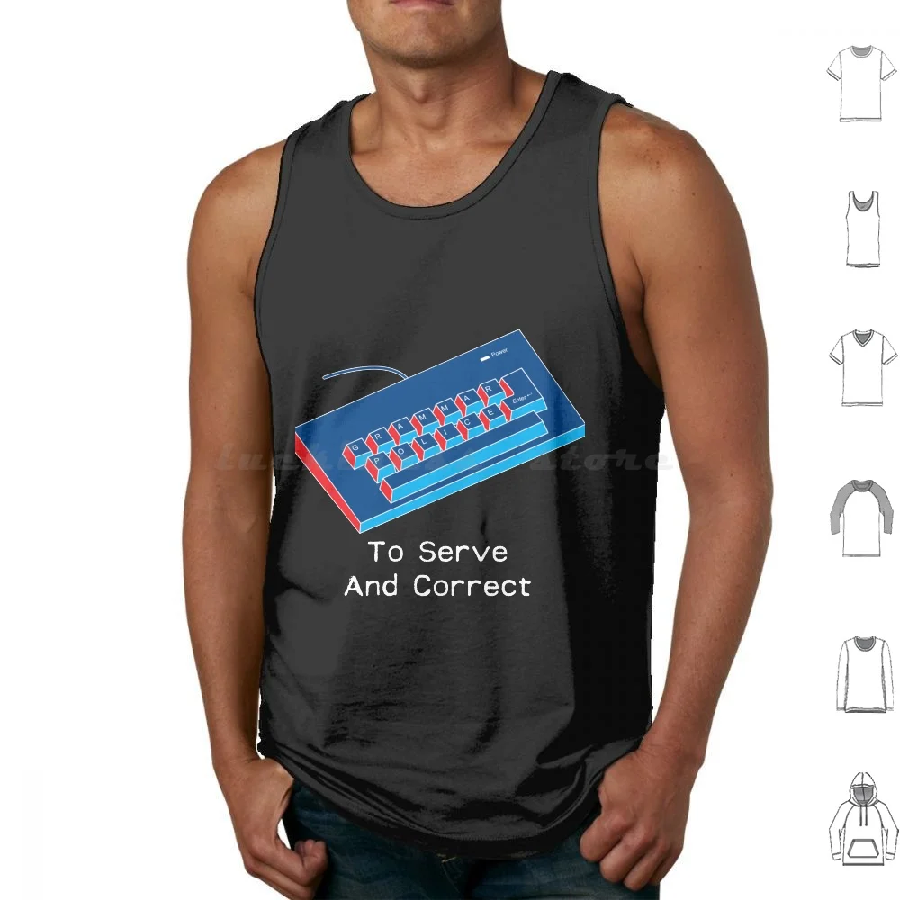 Grammar Police-To Serve And Correct Tank Tops Vest Sleeveless Grammar Funny Grammar Police Humor Nerd Teacher Geek English