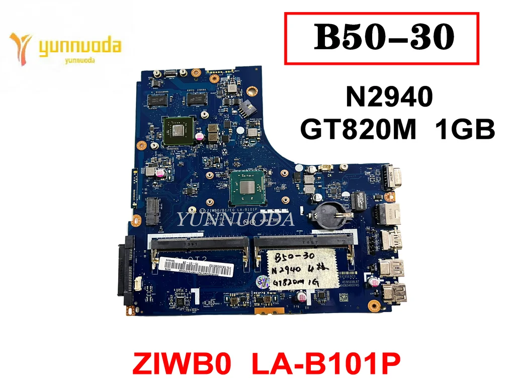 Original For Lenovo B50-30 laptop motherboard N2940  GT820M  1GB  ZIWB0  LA-B101P tested good free shipping