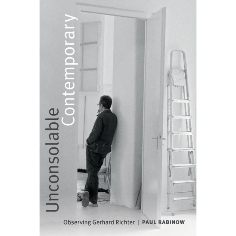

Unconsolable Contemporary Paul Rabinow Duke University Press 9780822370017 Book