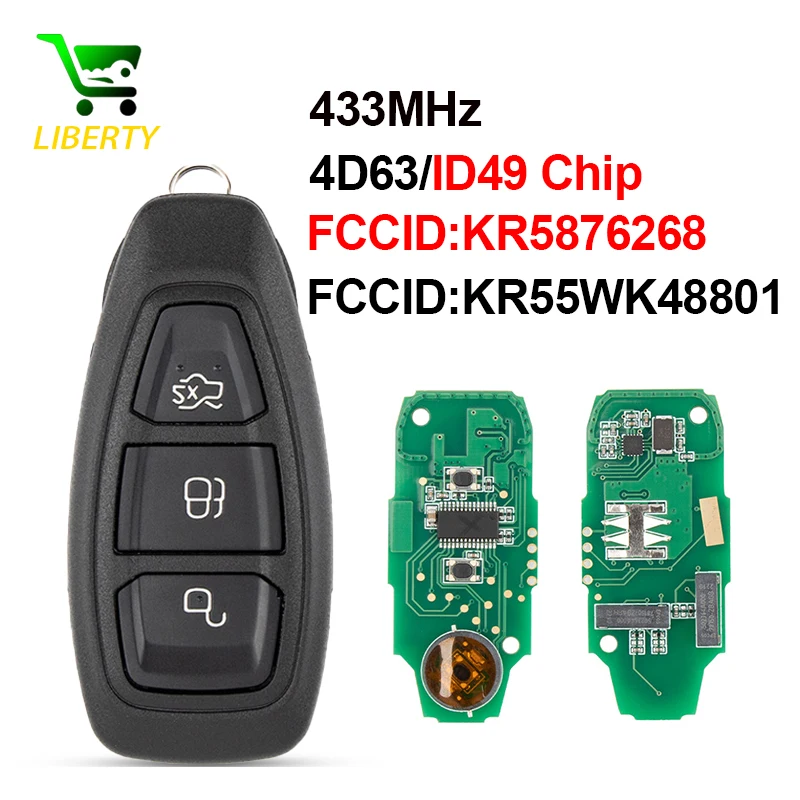 

Liberty KR5876268 ID49 KR55WK48801 4D63+/83 Chip 433MHz Smart Remote Control Car Key Fit for Ford Fiesta Kuga 2016 2017 2018