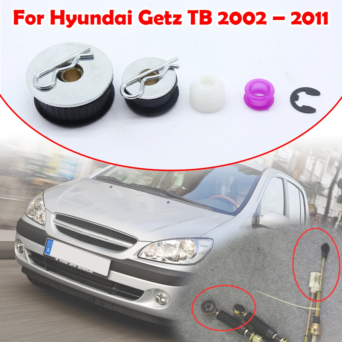 

Manual Gearbox Shift Cable Linkage Bushing For Hyundai Getz TB 2002 2003 - 2011 Shifter Lever Selector Rod Connect Bushing Kit