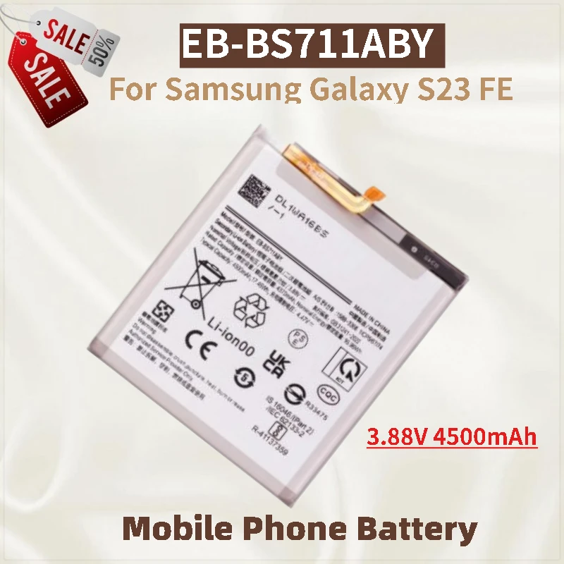 

High Quality 3.88V 4500mAh EB-BS711ABY Phone Battery For Samsung Galaxy S23 FE Replacement Battery