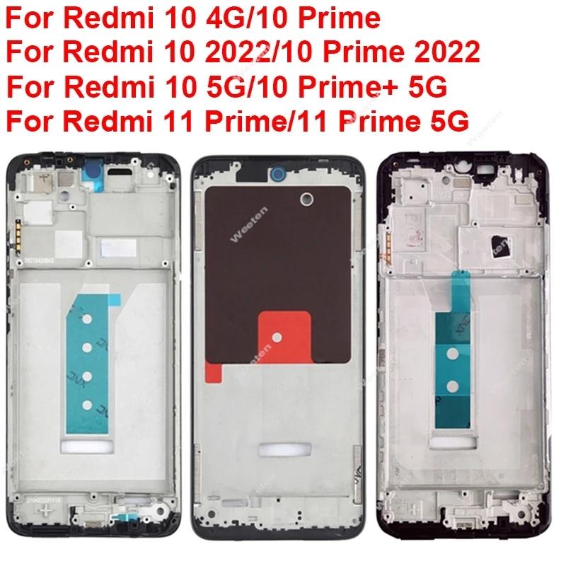 LCD Middle Frame For Xiaomi Redmi 10 11 Prime Plus 4G 5G 2022 LCD Front Housing Middle Frame Bezel Chassis Shell Repair Parts