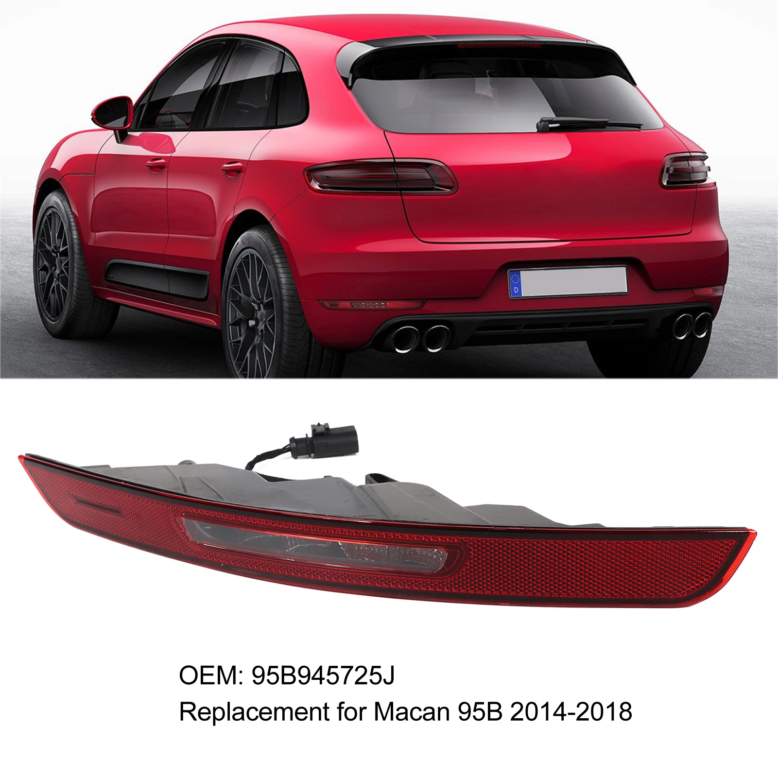 

1 шт., левая лампа заднего бампера для Porsche Macan 95B 2014 2015 2016 2018 95B945725J