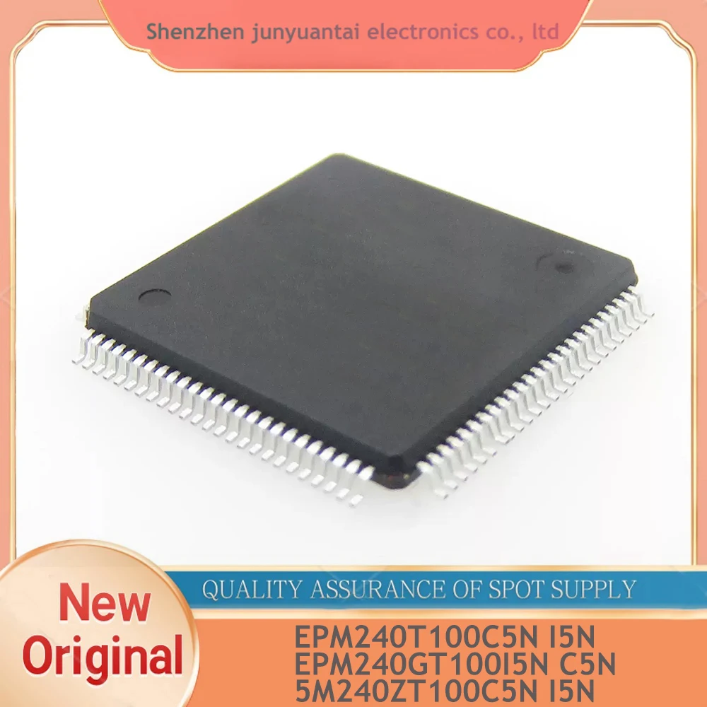 EPM240T100C5N EPM240GT100I5N 5M240ZT100C5N TQFP-100 Programmable logic device chip original brand-new spot stock